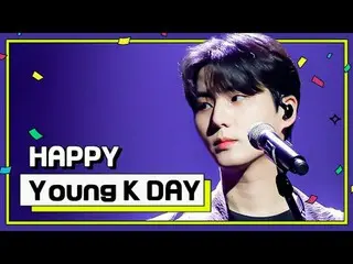 12月19号是什么日子啊！？ DAY6_ _的全能艺人✨皮隆出生的那一天~🦊 🎉庆祝Young K的生日🎉 Show Champion One Pick 