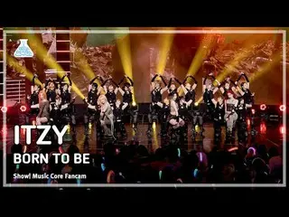 [娱乐研究所] ITZY_ _ - BORN TO BE (Itzy – Born to Be) FanCam |展示！音乐核心 | MBC240113 广播#