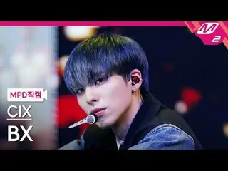 [MPD 粉丝镜头] CIX_ BX - 恋人还是敌人[MPD FanCam] CIX_ _ BX - 恋人还是敌人@MCOUNTDOWN_2024.2.1 #