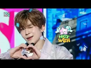 NCT_ _ WISH_ _ (NCT_ _ WISH_ ) - WISH |展示！音乐核心 | MBC240316 广播#NCT_ _ WISH #WISH 