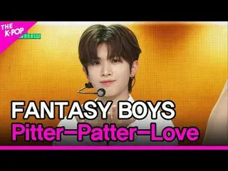 #FANTASY BOYS_ _ ，她肯定在对我微笑
#FANTASY_BOYS #Pitter-Patter-Love

加入频道并享受福利。


韩国流行音