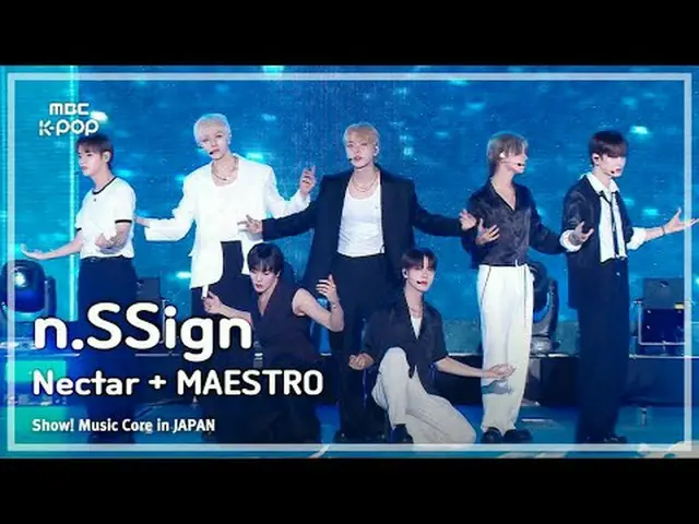 n.SSign_ _ (n.SSign_ ) – Nectar (原曲: THE BOYZ_ _ ) + MAESTRO (原曲: SEVENTEEN_ _) 
