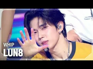 LUN8_ (LUN8_ _ ) - WHIP

 #韩国偶像 #LUN8_ _ #WHIP


 ★关于 KPOP 的一切！立即订阅★


全球第一 KPOP