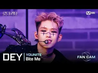 [#Road to Kingdom_A/Fancam] #YOUNITE_ _ (#YOUNITE_ ) #DEY - ♬ #BiteMe @1st round