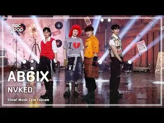 [#Music Fancam] AB6IX_ _ (AB6IX_ ) – NVKED |展示！音乐核心| MBC241012 广播

#AB6IX_ _ #NV