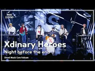 [#Music Fancam] Xdinary Hero_ _ es_ _ (Xdinary Hero_ _ es_ ) – 结束前夜 FullCam |展示！