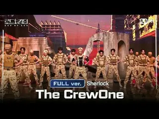 [#Road to Kingdom_A/完整版] #TheCrewOne(#TheCrewOne) - ♬ #Sherlock（原曲：#SHINee_ _ ）@