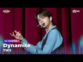 在 TVING 上直播：

 “开场顺序”
 TWS_ _ (TWS_ ) 的 Dynamite (原曲：BTS_ ) 荣获 2024 年 MAMA AWARD