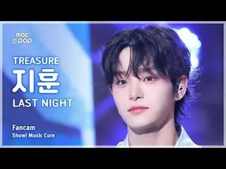 [#MusicFanCam] TREASURE_ _ _ JIHOON (TREASURE_ _ Jihoon) – 昨晚 FanCam |展示！音乐核心| M