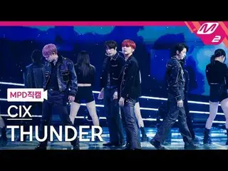 [MPD 粉丝] CIX_ - 粉丝
[MPD FanCam] CIX_ _ - 雷霆
@MCOUNTDOWN_2025.1.23

 #CIX_ _ #MPD