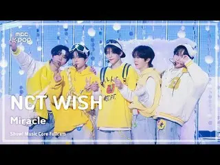 [#Music Full Cam 8K] NCT_ _ WISH_ _ (NCT_ _ WISH_ ) – 奇迹 FullCam |展示！音乐核心| MBC25