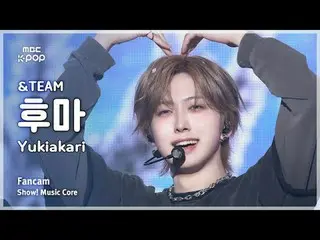 [#MusicFanCam] &TEAM FUMA – Yukiakari（韩文版）FanCam |展示！音乐核心| MBC250125

 #andTEAM 