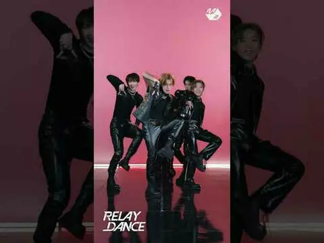 NouerA_'NIN_（新即现在）'릴댄HIGHLIGHT_|接力舞还有更多来自#M2 的吗？ :D Facebook：十： Instagram： TikTo