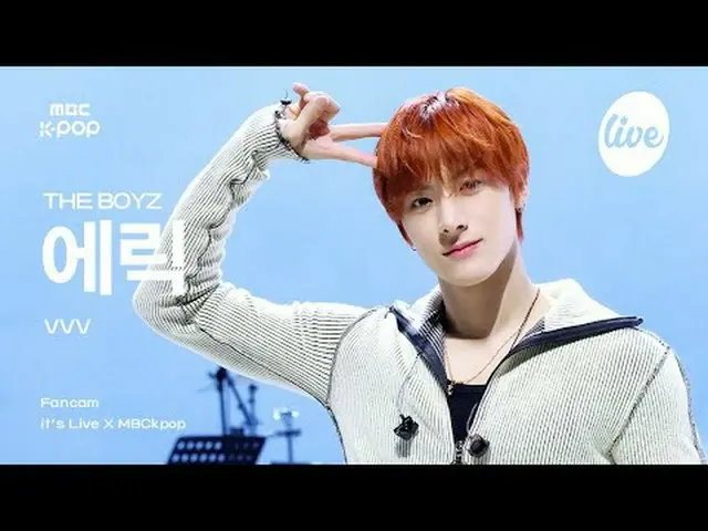 [#ITLAJIKCAM] THE BOYZ_ _ ERIC (THE BOYZ_ ERIC) - VVV |是 LIVE X MBCkpop #THEBOYZ