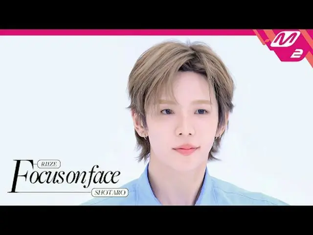 [聚焦脸部] RIIZE_ _ SHOTARO_“飞起来”|转向表演[聚焦脸部] RIIZE_ SHOTARO（RIIZE_ _ ）_“飞起来”|转向表演[进入