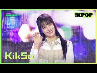 #Kik5o #Kiko #X #SOMIN #KARD_ _

订阅频道，享受专属福利。


韩国流行音乐
SBS MeDIAnet 的官方 K-POP Yo