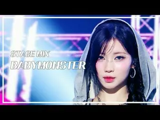 [舞台混音🪄] BABYMONSTER_ _ (BABYMONSTER_ ) – WE GO UP | Show! 音乐中心

#BABYMONSTER_ _