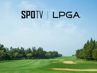 LPGA与SPOTV签署韩国独家转播及媒体合作协议。