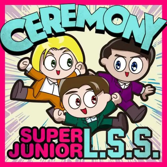 「SUPER JUNIOR-L.S.S.」の日本オリジナルシングル「CEREMONY」ジャケット