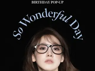 “少女时代”尤娜开设BIRTHDAY POP-UP“So Wonderful Day”...MD收益将全部捐赠