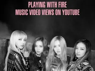 BLACKPINK《PLAYING WITH FIRE》MV浏览量突破9亿次