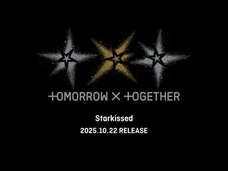 TOMORROW X TOGETHER 10月22日发行第三张日文专辑《Starkissed》…时隔两年回归