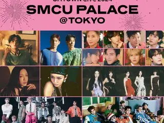 《东方神起》、《SUPER JUNIOR》、《泰妍》、《孝渊》、《Red》
出演《Velvet》、《NCT》、《aespa》等！ “SMTOWN LIVE 2024 SMCU
 PALACE @TOKYO”将于2024年2月21日星期三在冬季举办！