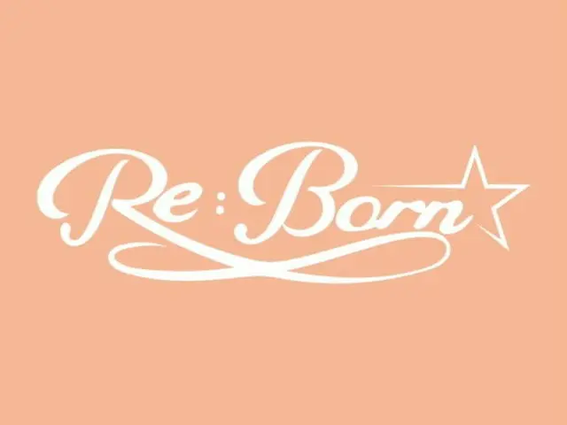 K-POP 男团的日本首秀生存节目《Re:Born》...将于今年夏天在日本播出