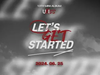 《U-KISS》今日（25日）发行新专辑《LET'S GET STARTED》…清爽摇滚表演预告